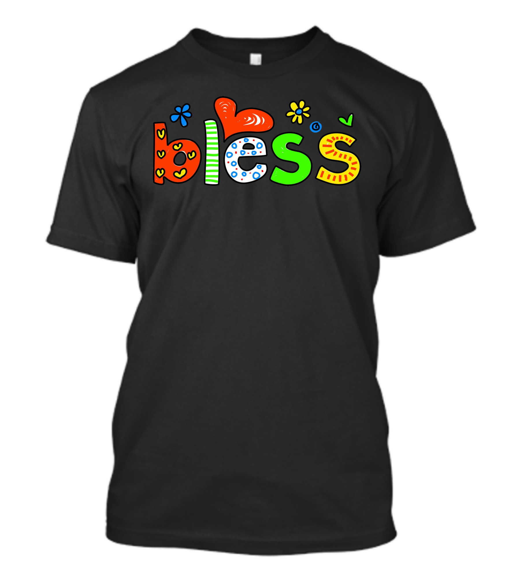 Bless Colorful Heart And Flower Letters T-Shirt