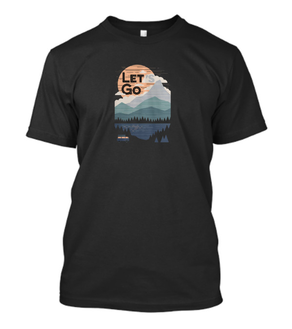 Let’s Go Mountain Adventure With Van And Sunset T-Shirt