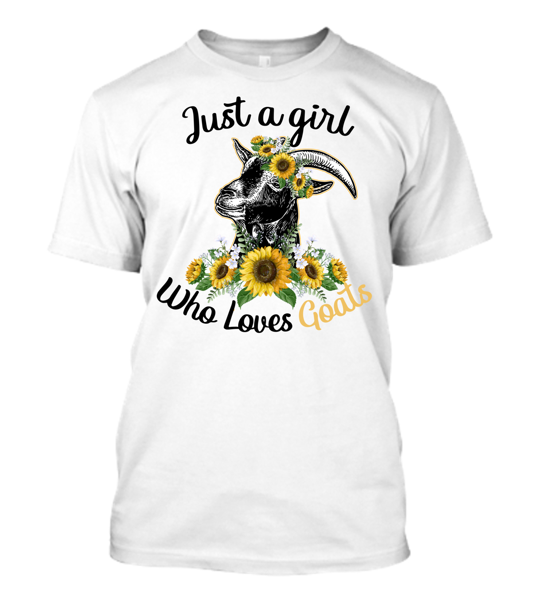 Just A Girl Who Loves Goats Sunflower Floral T-Shirt