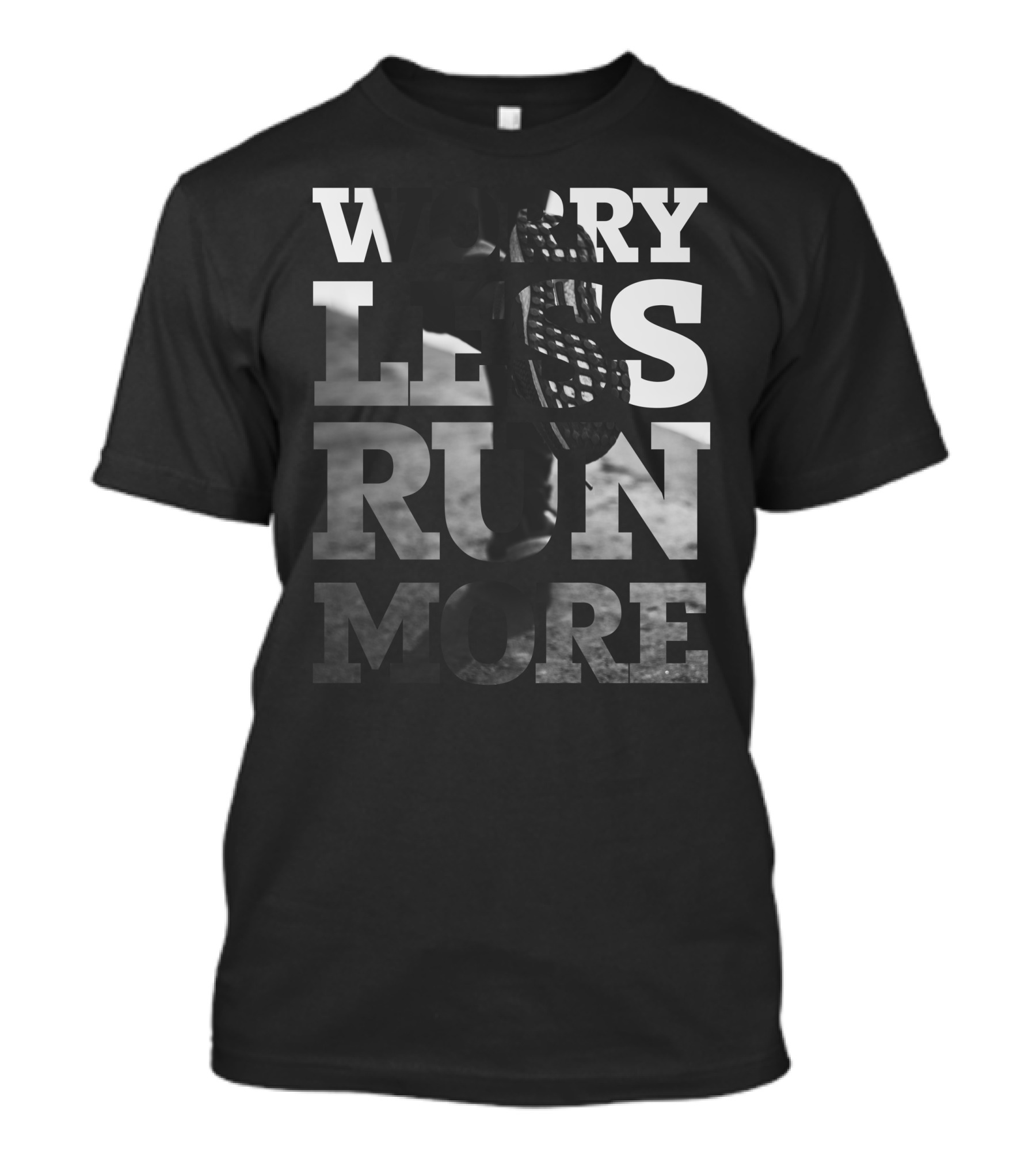 Worry Less Run More Athletic Shoe Motivation T-Shirt