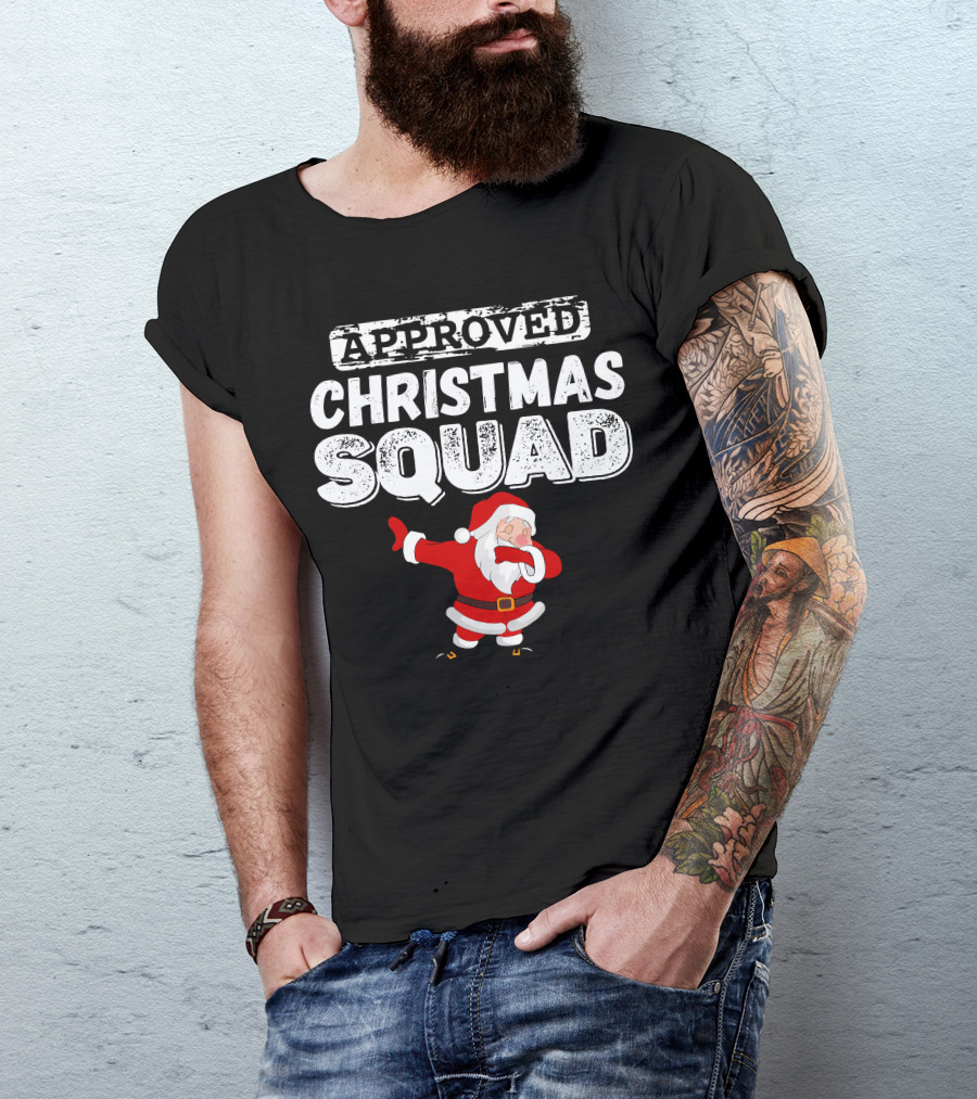 Approved Christmas Squad Santa Dab T-Shirt