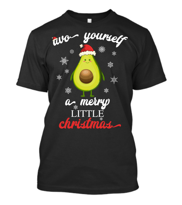 Avo Yourself A Merry Little Christmas With Cute Avocado Illustration Wearing Santa Hat And Snowflakes T-Shirt