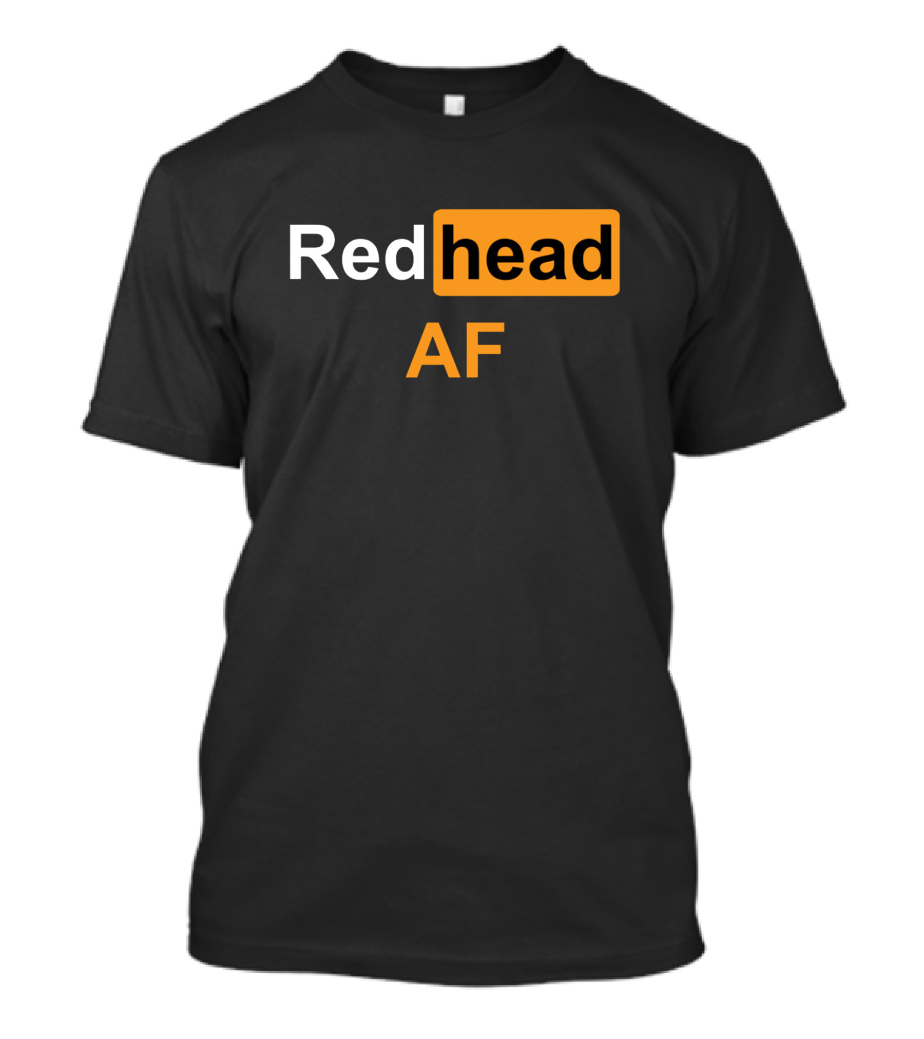 Redhead AF T-Shirt