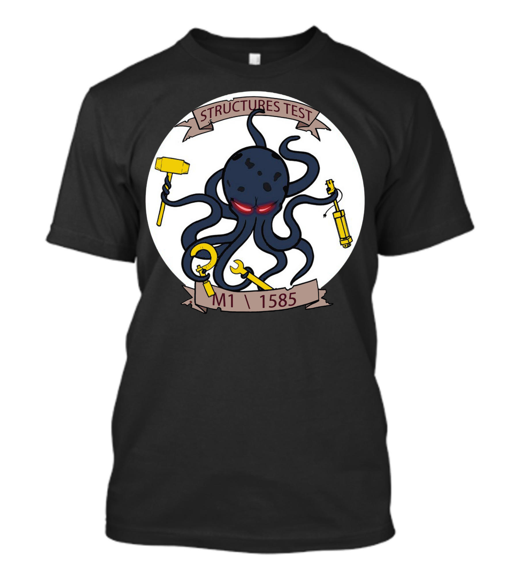 STRUCTURES TEST M1 1585 OCTOPUS WITH TOOLS T-Shirt