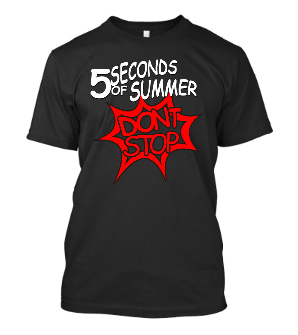 5 Seconds Of Summer Don't Stop T-Shirt