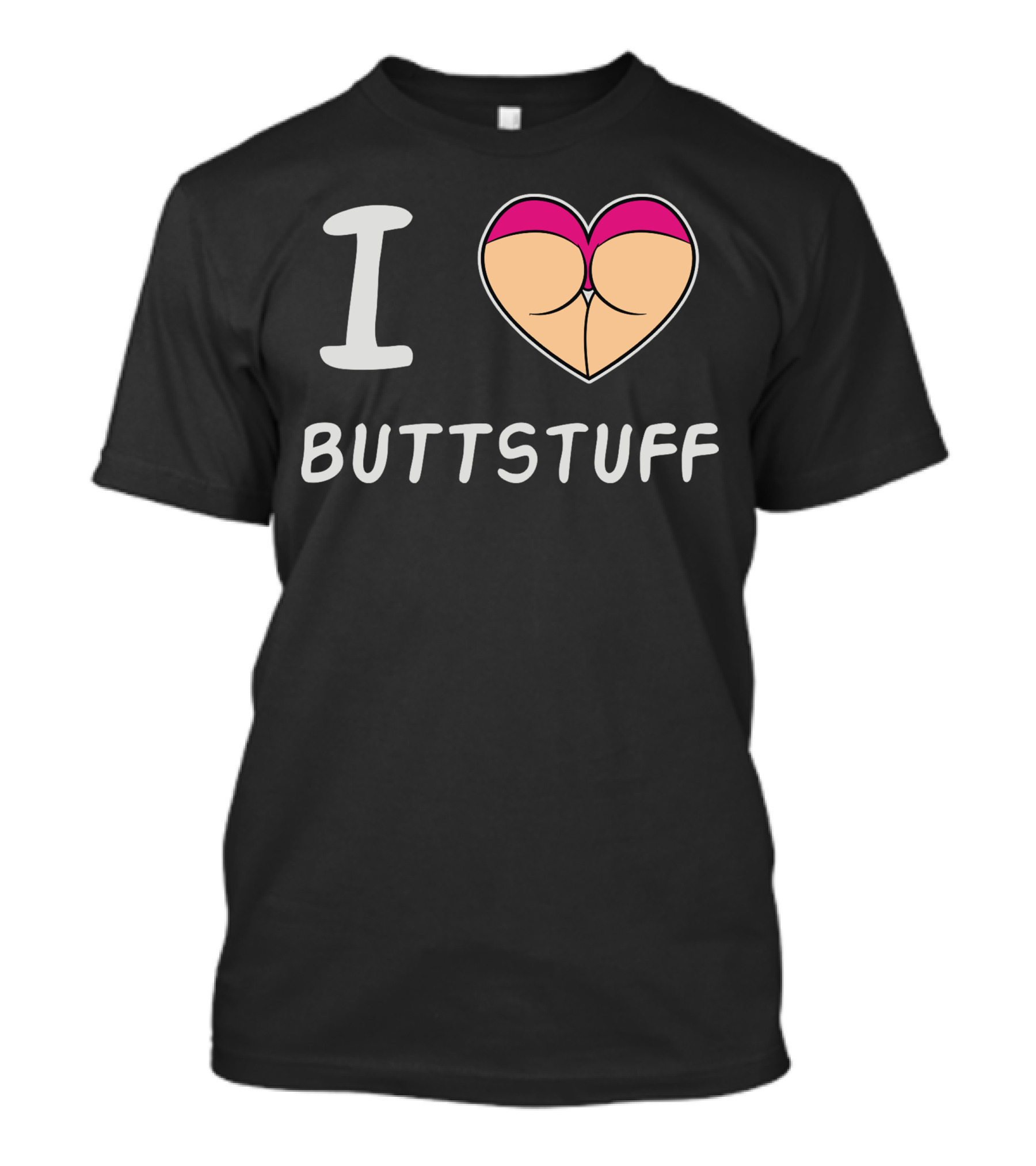 I Love Buttstuff Iconic Heart T-Shirt