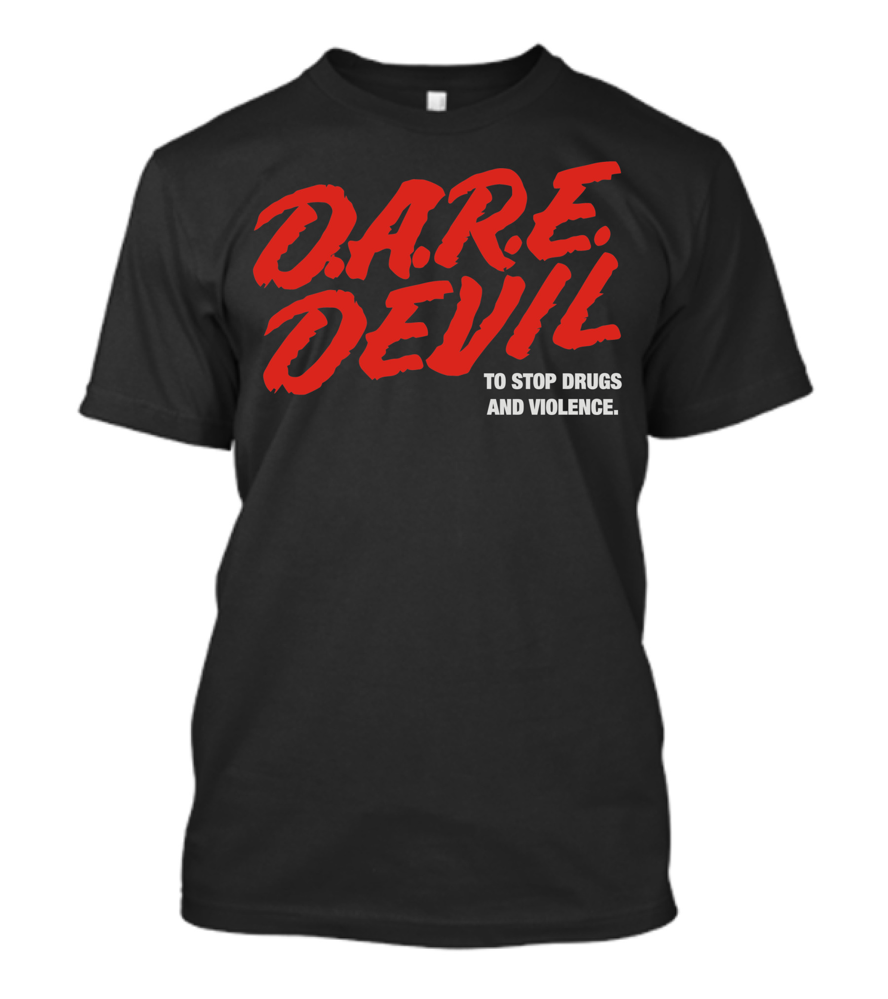 D.A.R.E. Devil To Stop Drugs And Violence T-Shirt
