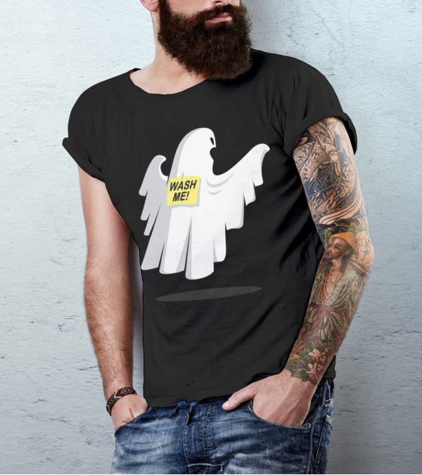 Ghost With Wash Me Sign - Haunted Humor T-Shirt