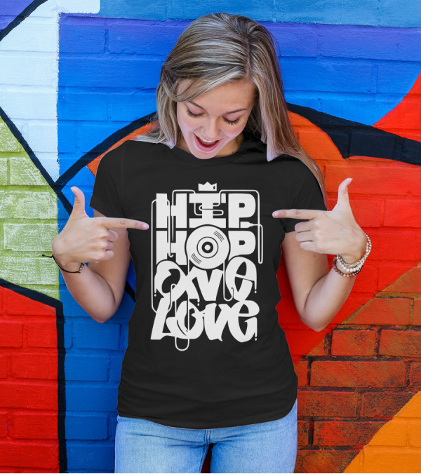 Hip Hop Love T-Shirt