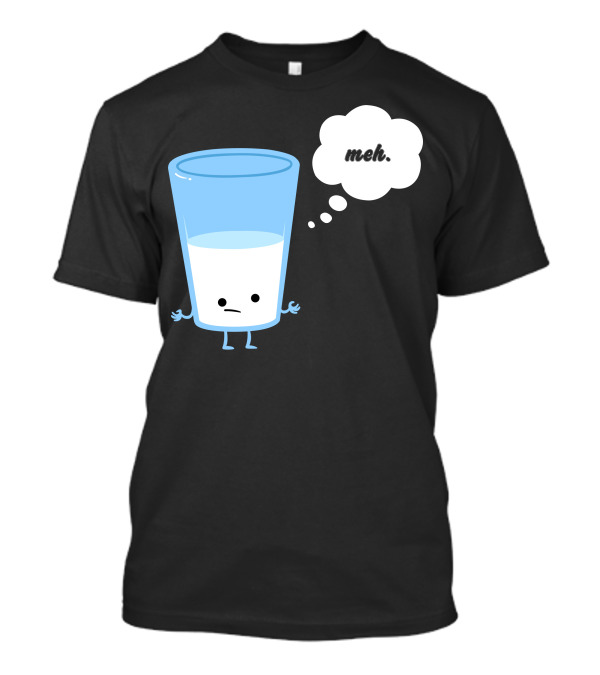 Mehssimist Glass Half Empty Meh Thought Bubble T-Shirt