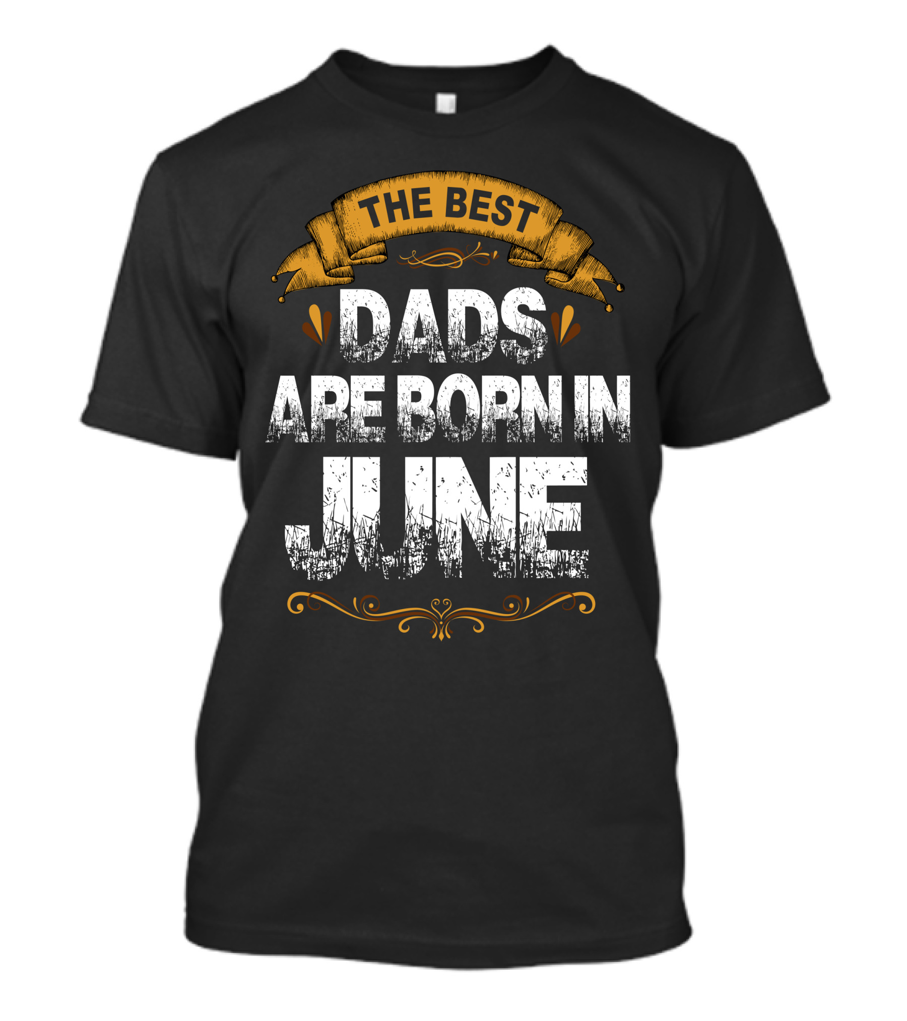 The Best Dads Are Born In June Banner And Decorative Elements T-Shirt