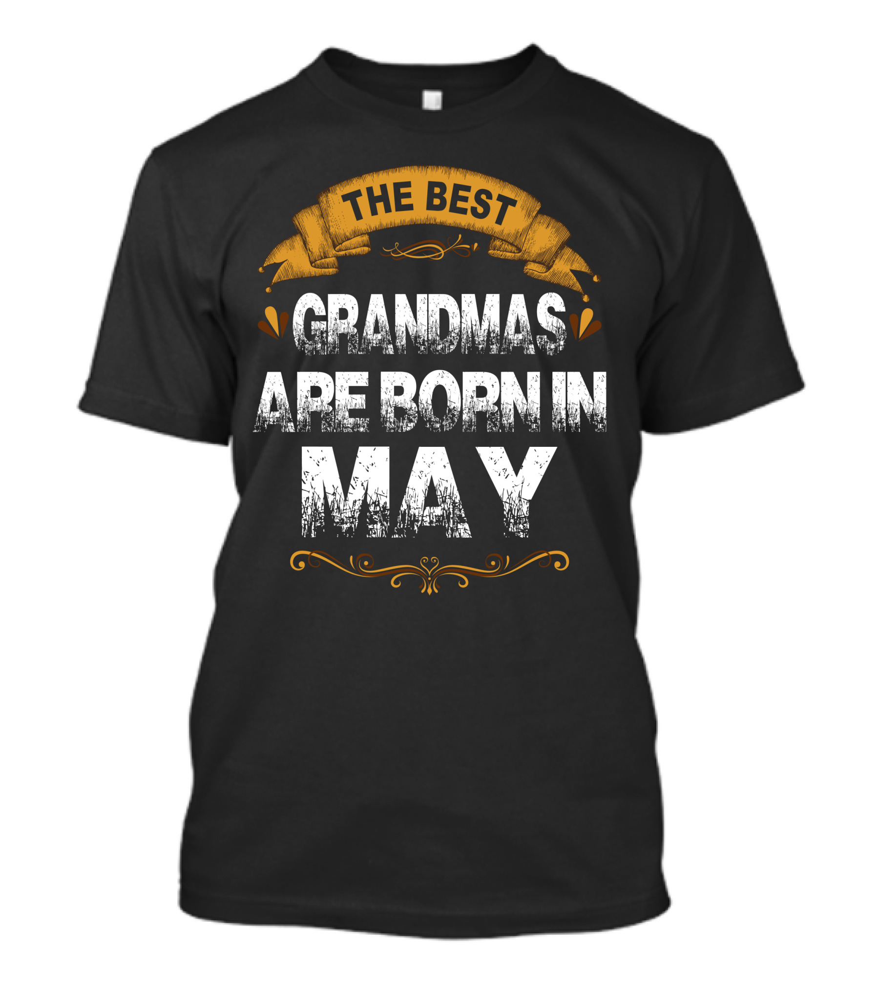 The Best Grandmas Are Born In May T-Shirt
