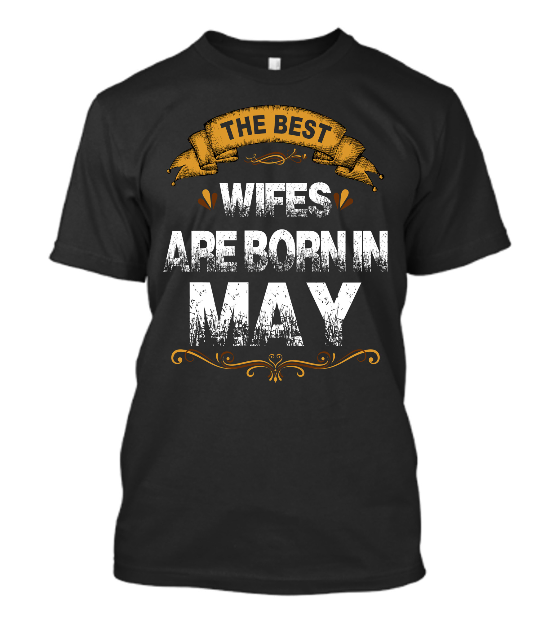 The Best Wifes Are Born In May T-Shirt