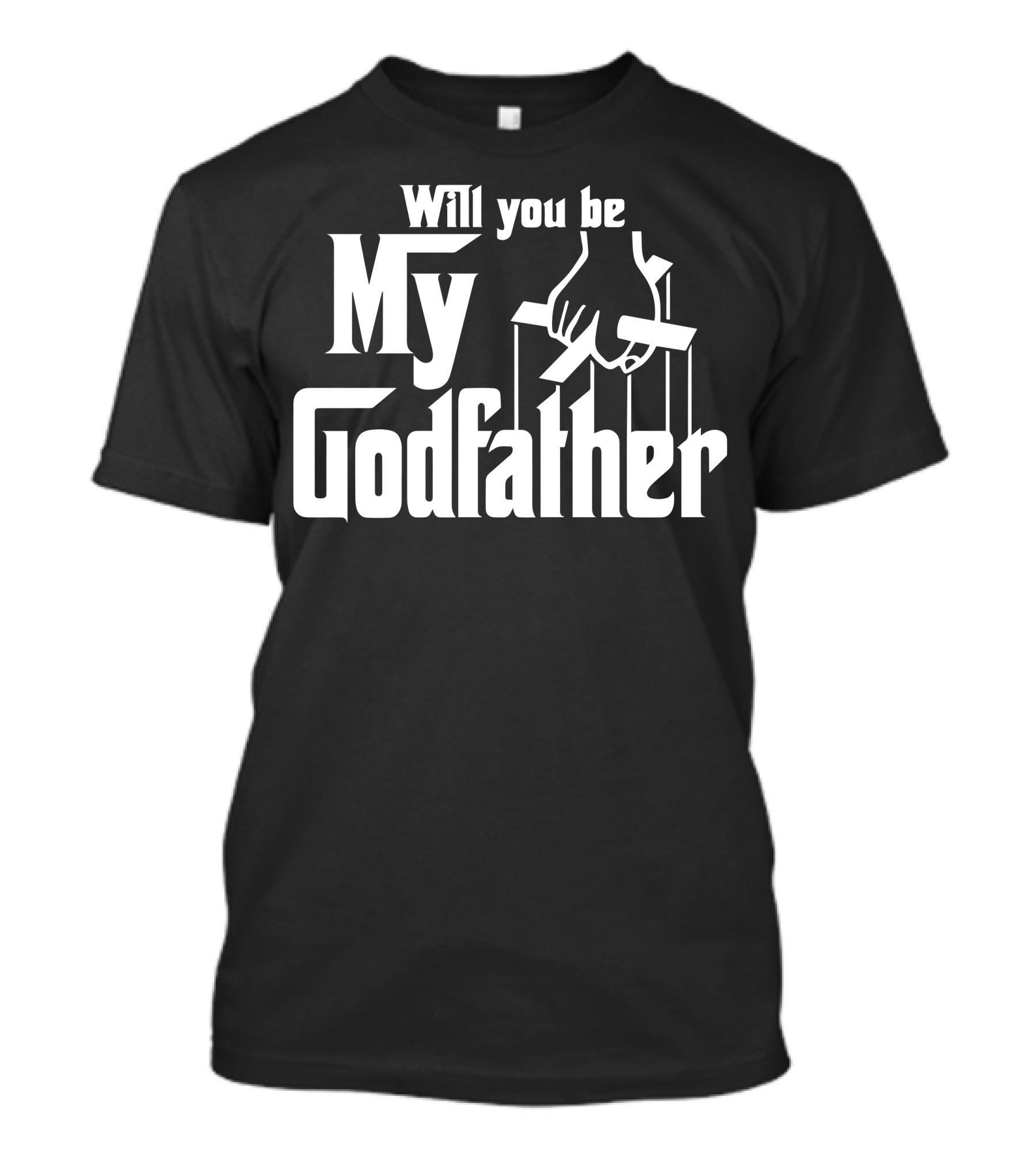 Will You Be My Godfather Puppet Handpar T-Shirt