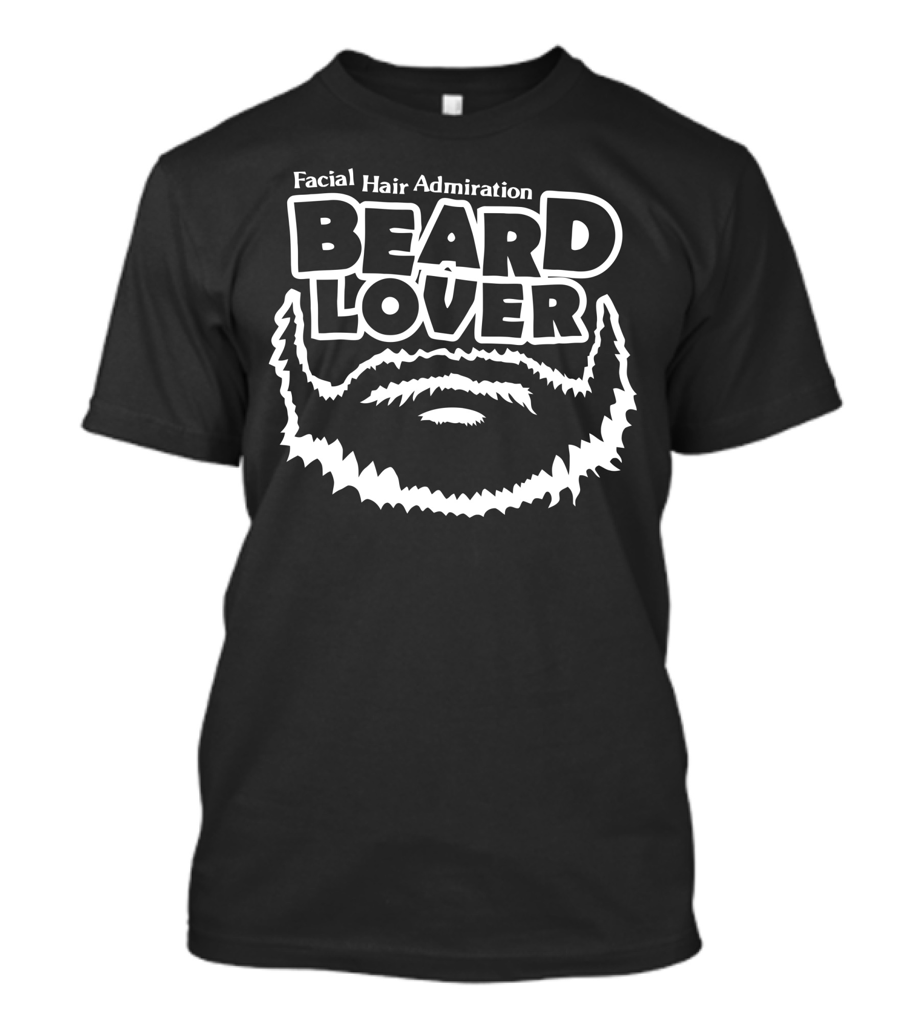 Facial Hair Admiration Beard Lover T-Shirt