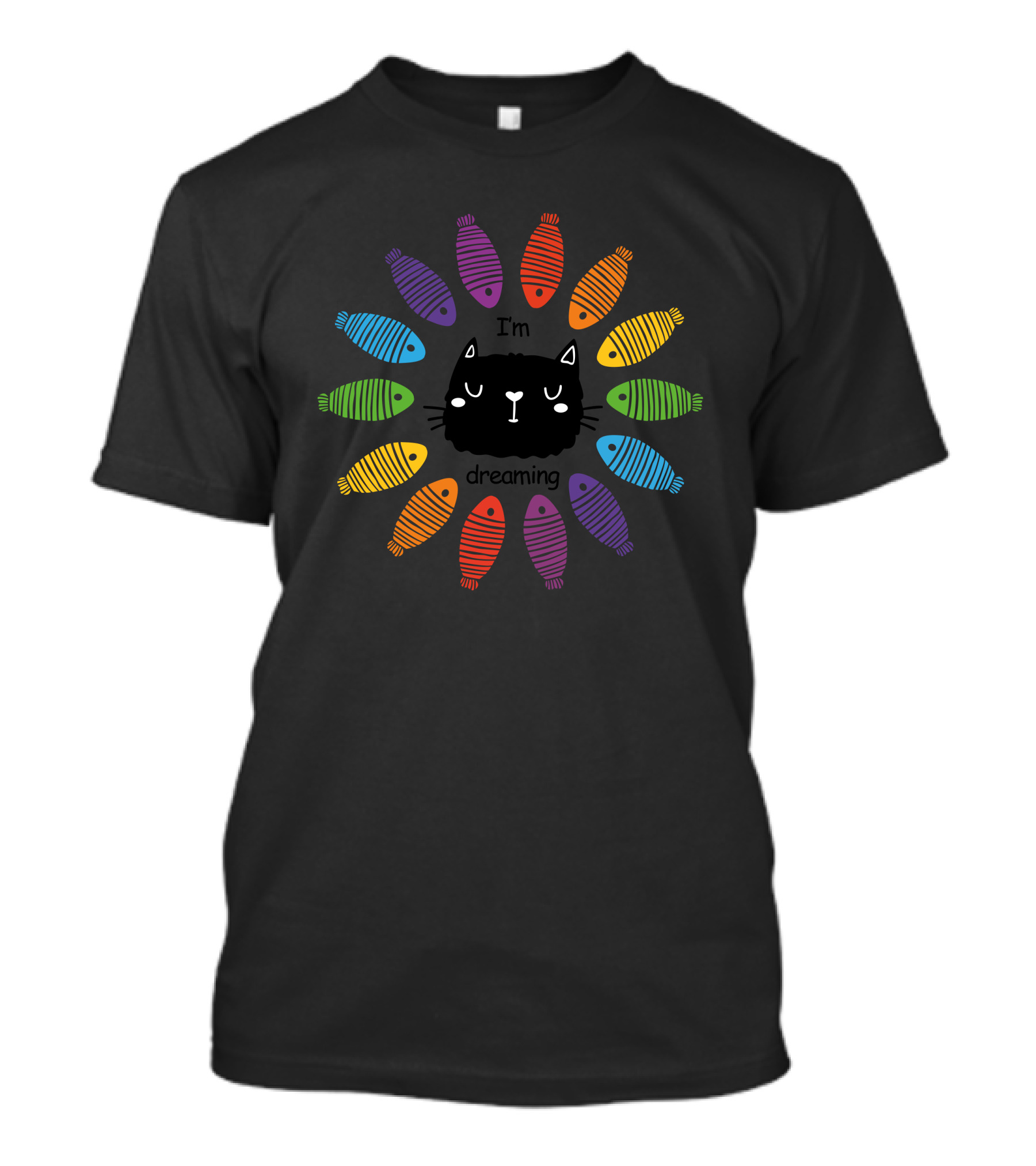 I'm Dreaming Cat With Rainbow Fish Surround T-Shirt