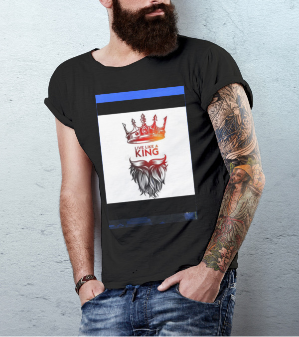 Live Like A King Crown Beard T-Shirt