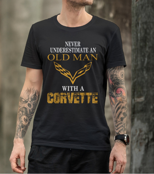 Never Underestimate An Old Man With A Corvette And Iconic V-Shaped Emblem T-Shirt