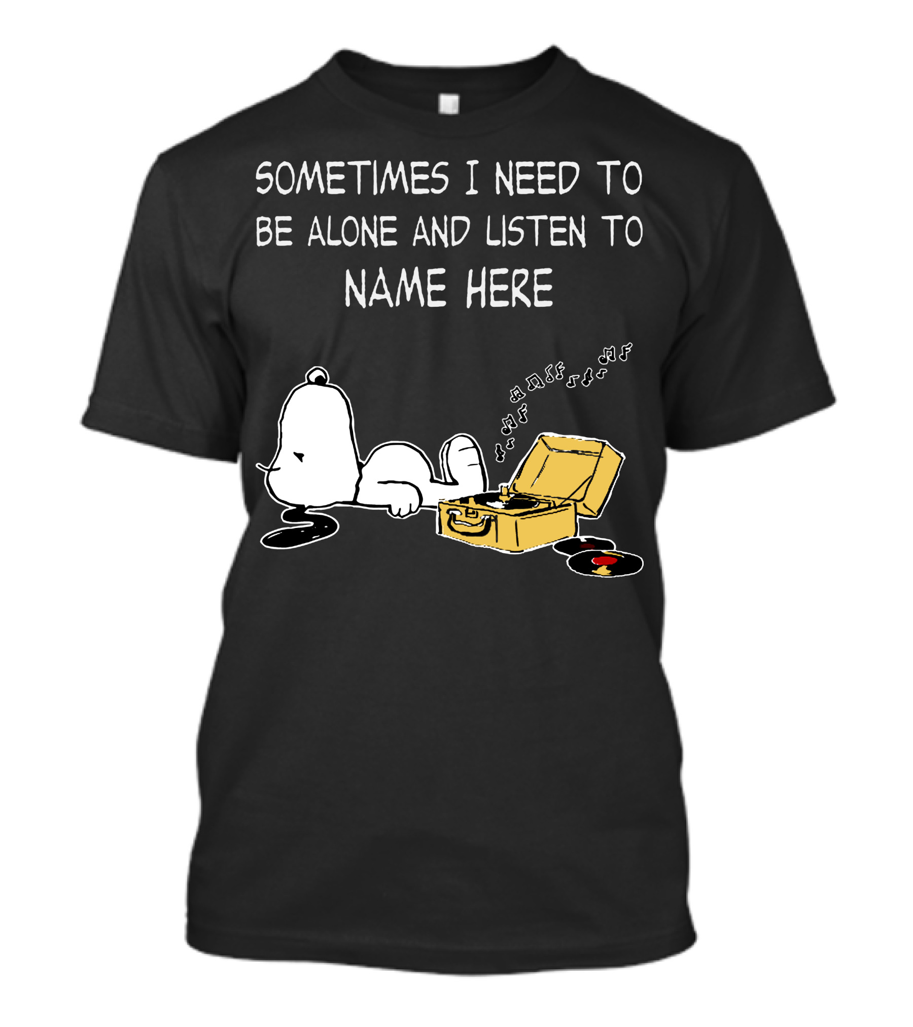Snoopy Vinyl Record Player Sometimes I Need To Be Alone And Listen To Music T-Shirt