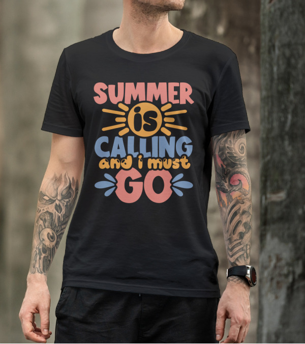 Summer Is Calling And I Must Go Retro Sunburst Typography T-Shirt