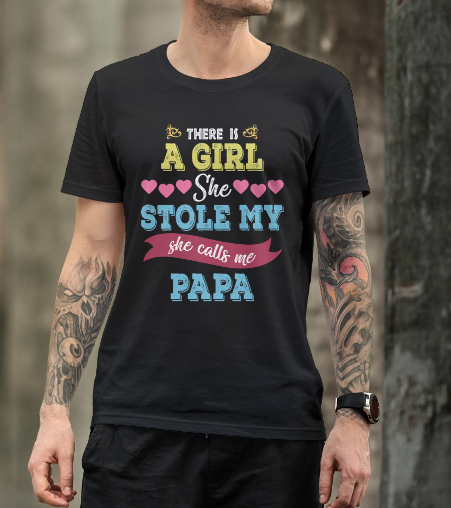 There Is A Girl She Stole My Heart She Calls Me Papa With Colorful Hearts T-Shirt