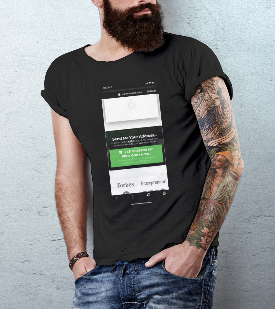 TrafficSecrets.com Free Hardcover Book Offer Forbes And Entrepreneur Featured T-Shirt