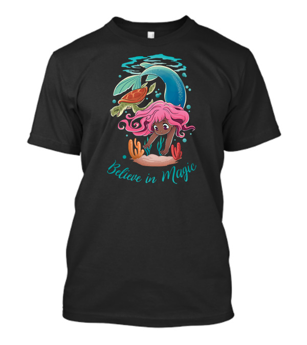 Believe In Magic Mermaid With Turtle And Coral Underwater Scene T-Shirt