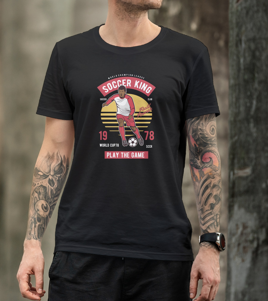 World Champion League Soccer King Full Power 1978 World Cup78 Play The Game T-Shirt