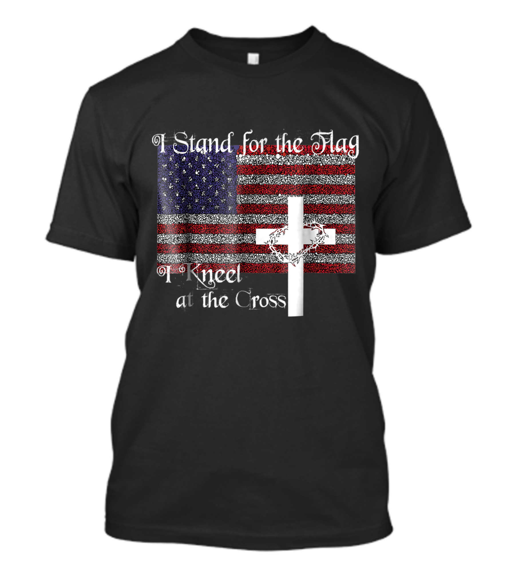 I Stand For The Flag American Flag And Cross With I Kneel At The Cross T-Shirt