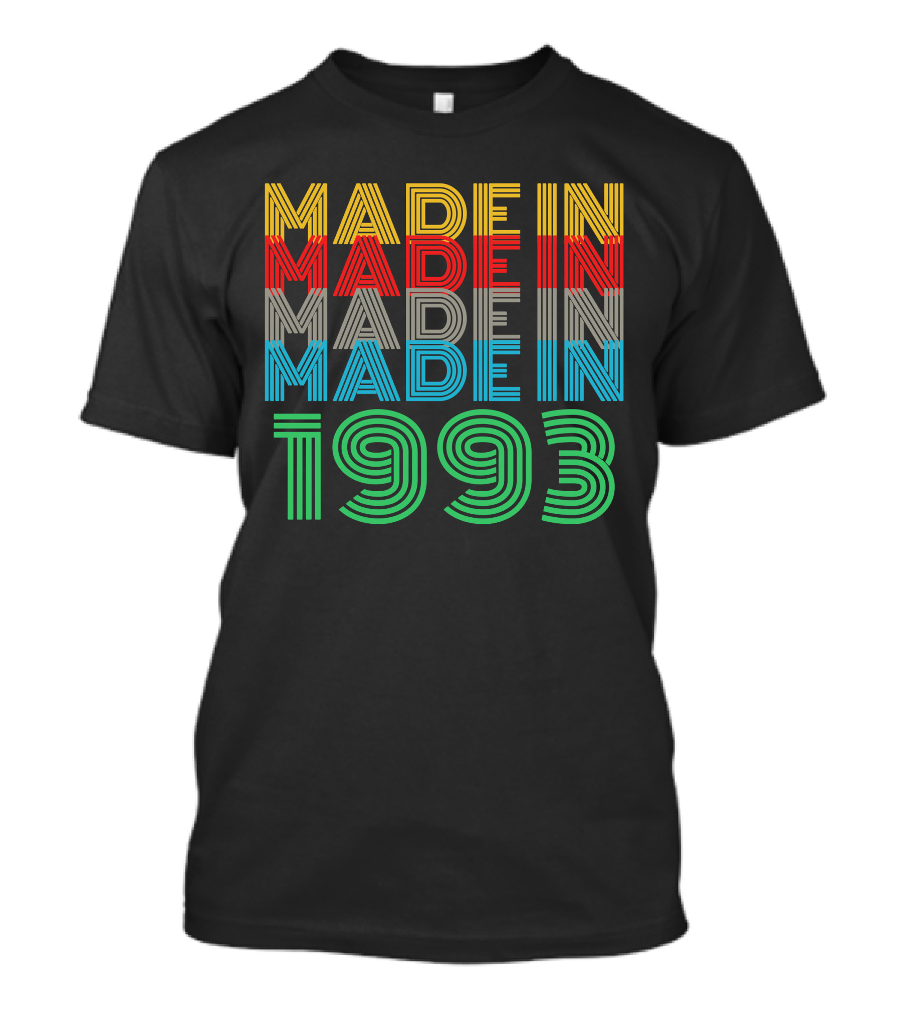 MADE IN 1993 Colorful Lettering Stacked Text T-Shirt