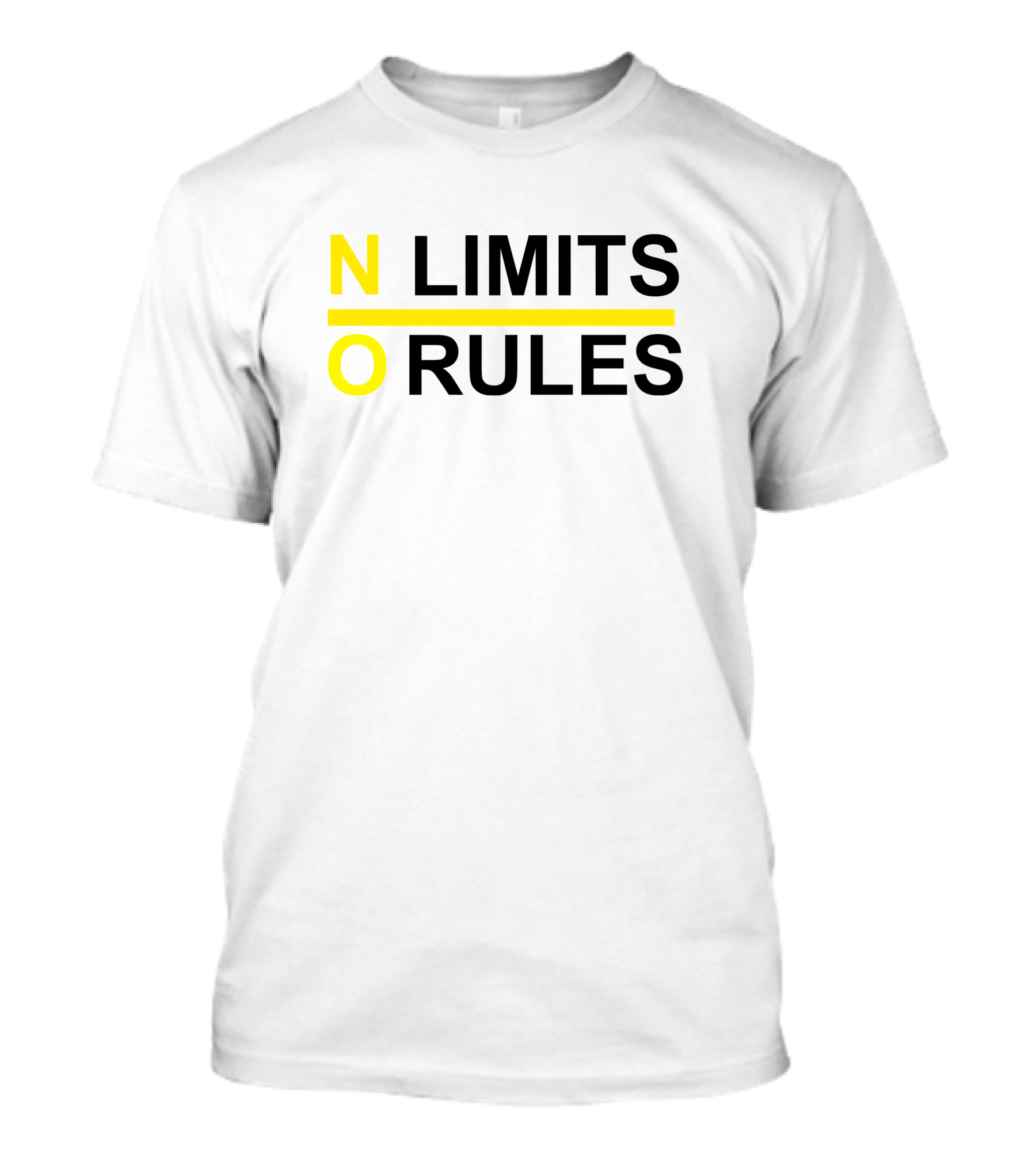 NO LIMITS NO RULES T-Shirt