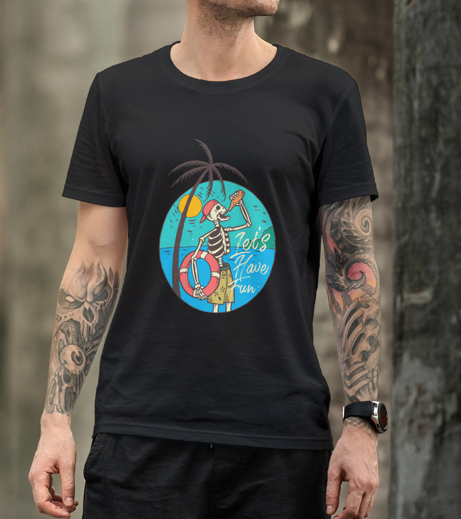Let's Have Fun Sunny Drink Skeleton Palm Tree Ocean Sun Hat T-Shirt