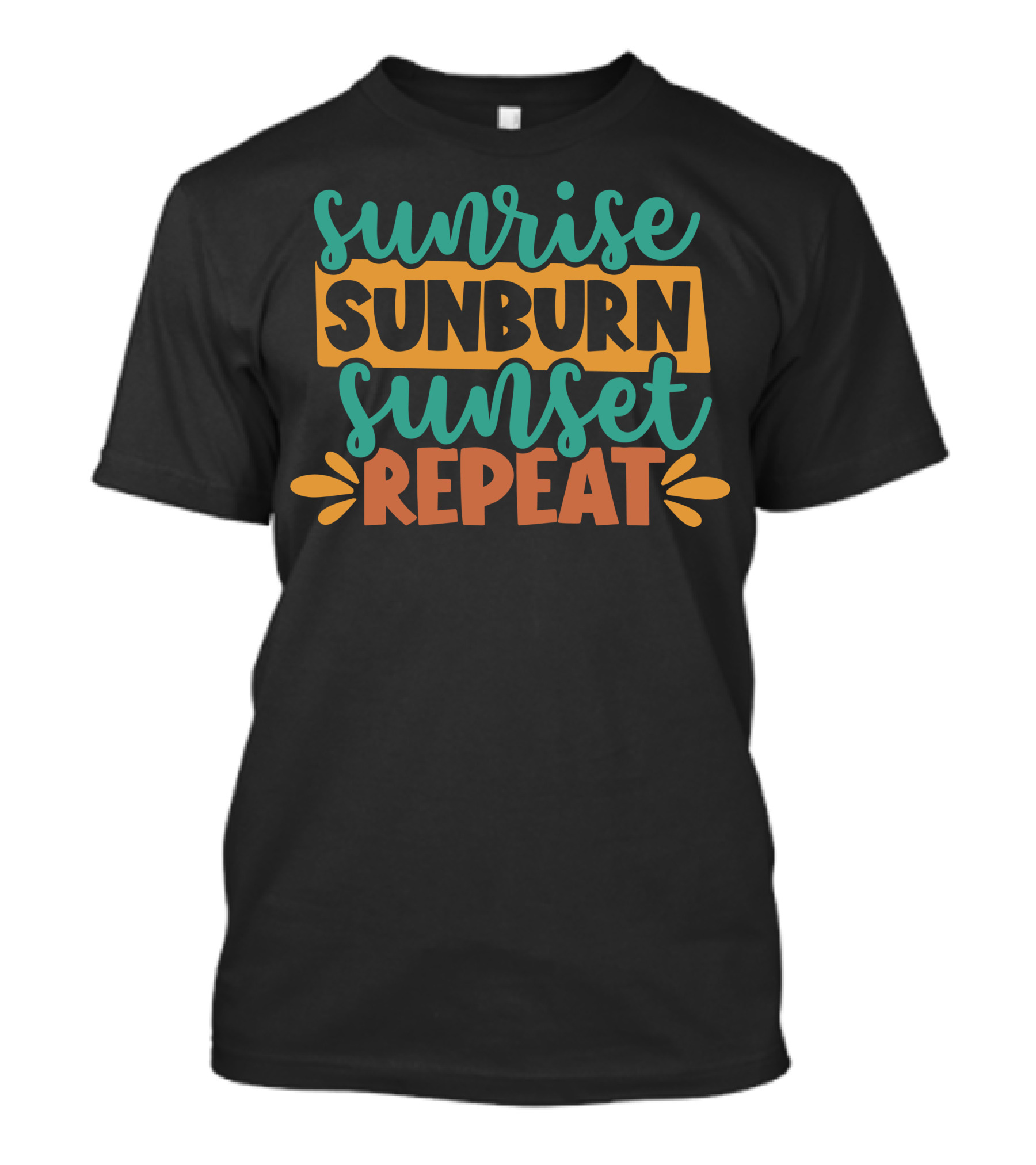 Sunrise Sunburn Sunset Repeat Teal Orange Summer Vibes T-Shirt
