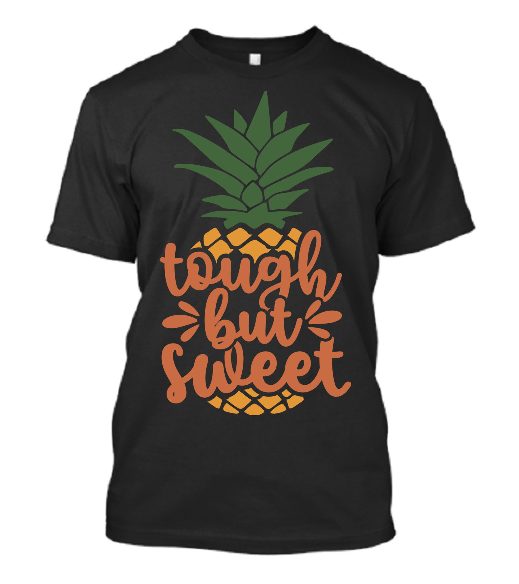 Tough But Sweet Pineapple T-Shirt