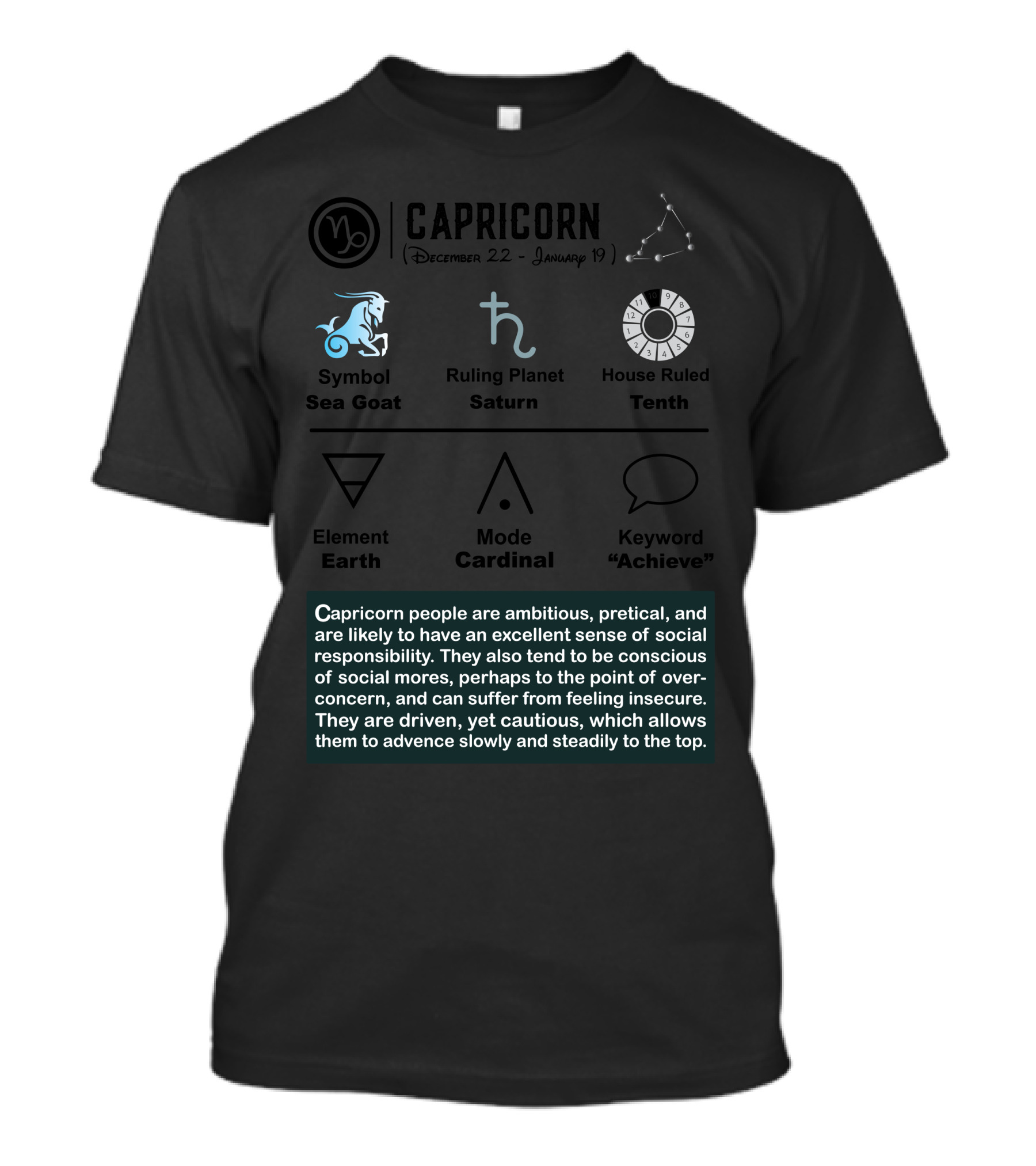 Capricorn Symbol Sea Goat Ruling Planet Saturn House Tenth Element Earth Mode Cardinal Keyword Achieve Ambitious Practical Social Responsible T-Shirt