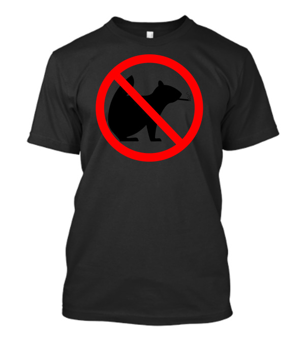 No Smoking Squirrels Prohibited Sign Icon Highway T-Shirt
