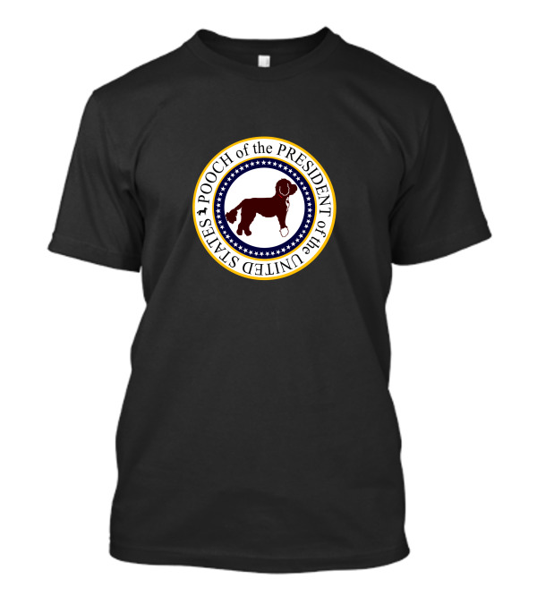 Pooch Of The President Of The United States Seal T-Shirt