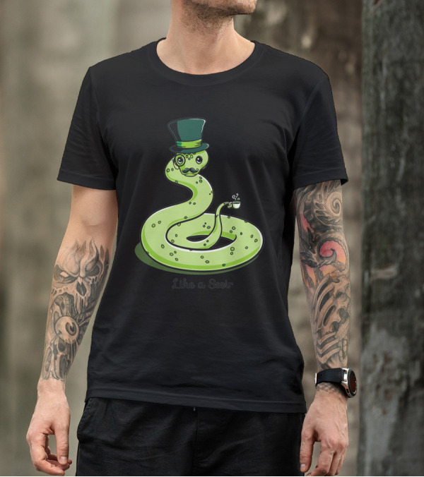 Like A Sssir Sophisticated Snake T-Shirt