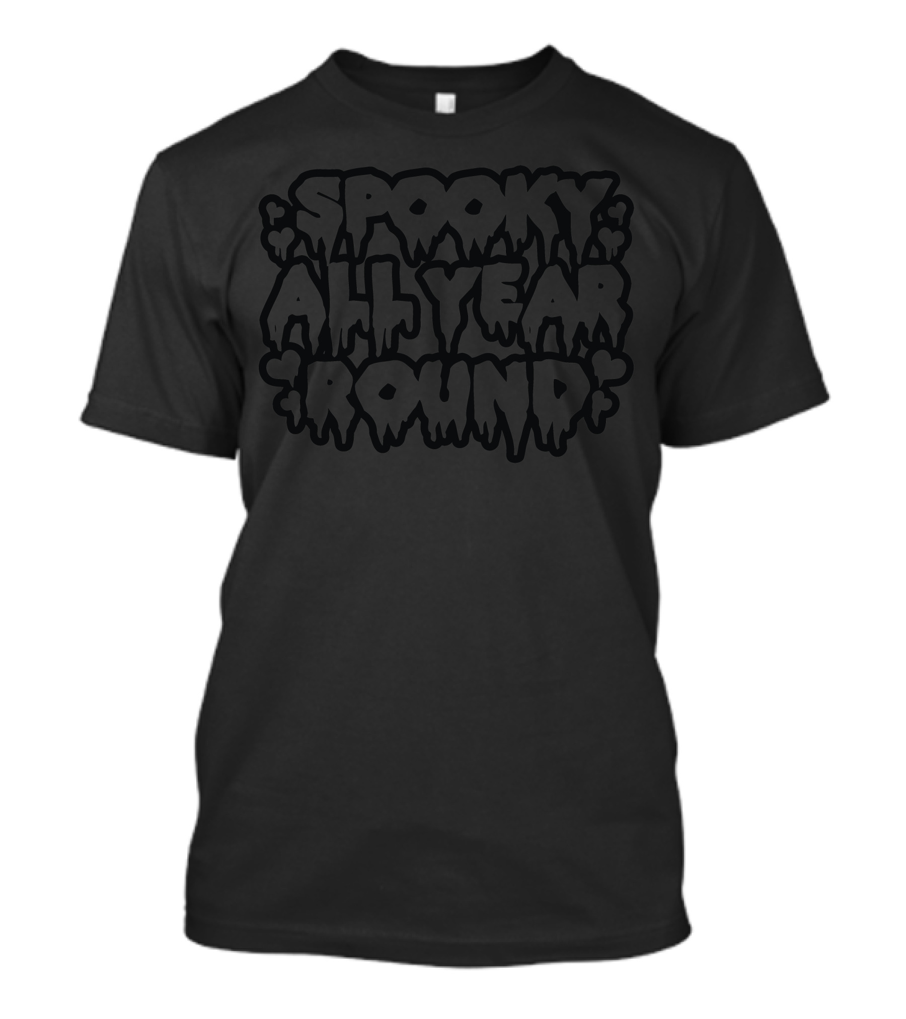 Spooky All Year Round Dripping Black Lettering T-Shirt