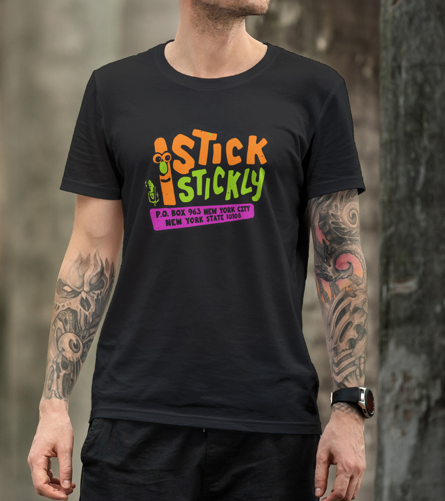 Stick Stickly P.O. Box 963 New York City New York State 10108 T-Shirt