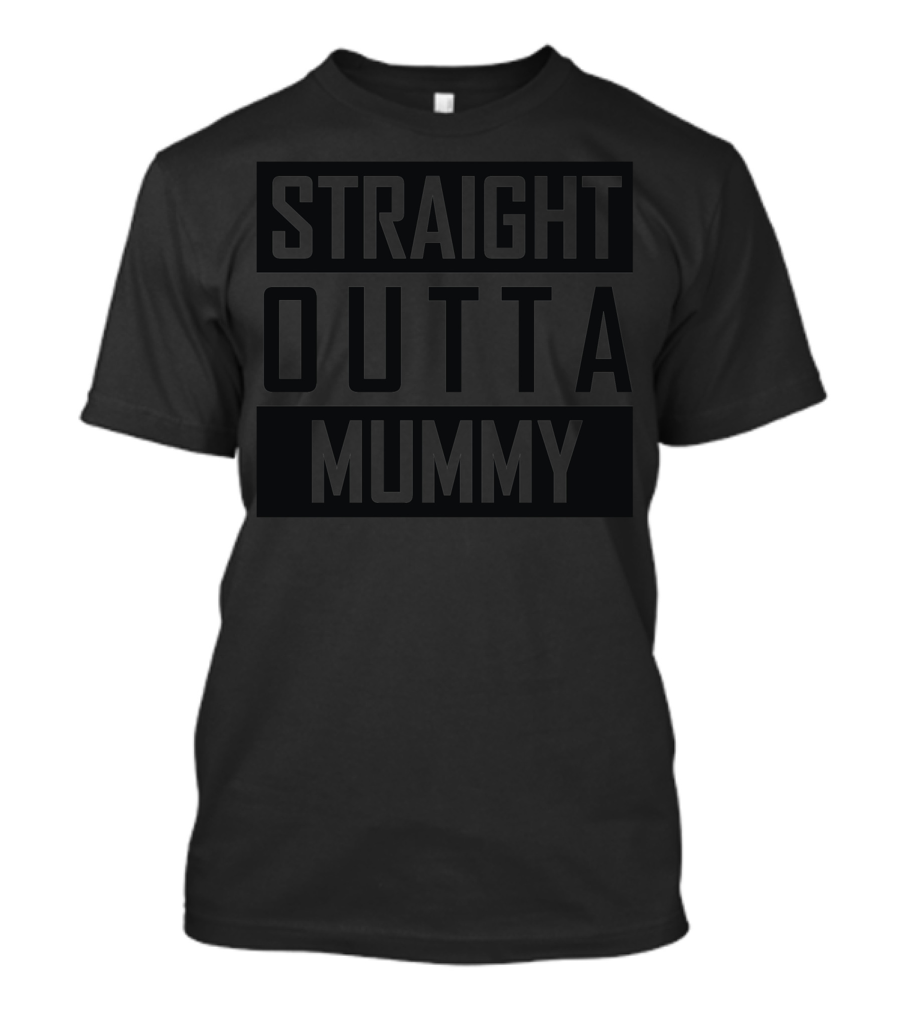 Straight Outta Mummy T-Shirt