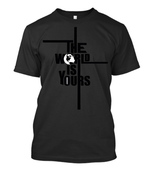 The World Is Yours Globe Text T-Shirt