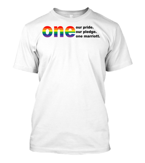 One Our Pride Our Pledge One Marriott T-Shirt