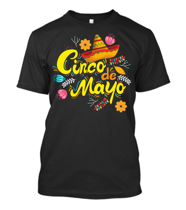 Cinco De Mayo Viva Mexico Sombrero Floral T-Shirt
