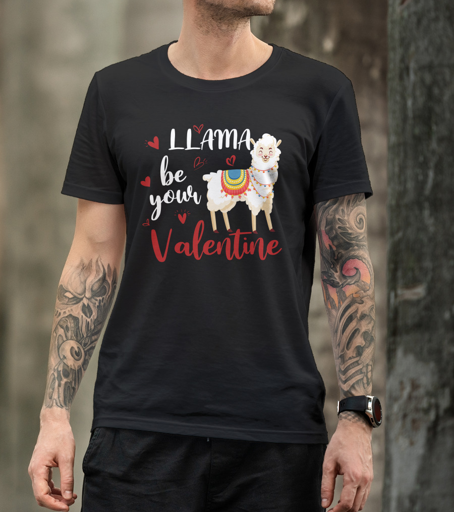 LLAMA Be Your Valentine Hearts Valentine's Day T-Shirt