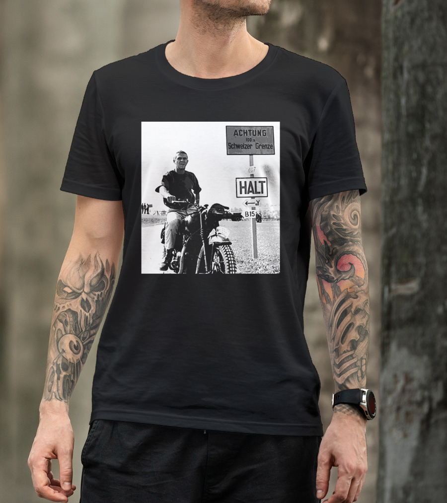 Mcqueen The Great Escape Achtung Halt Schweizer Grenze B15 T-Shirt
