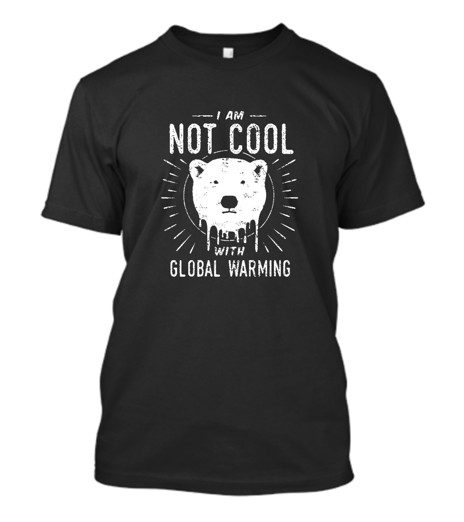 I Am Not Cool With Global Warming Polar Bear T-Shirt