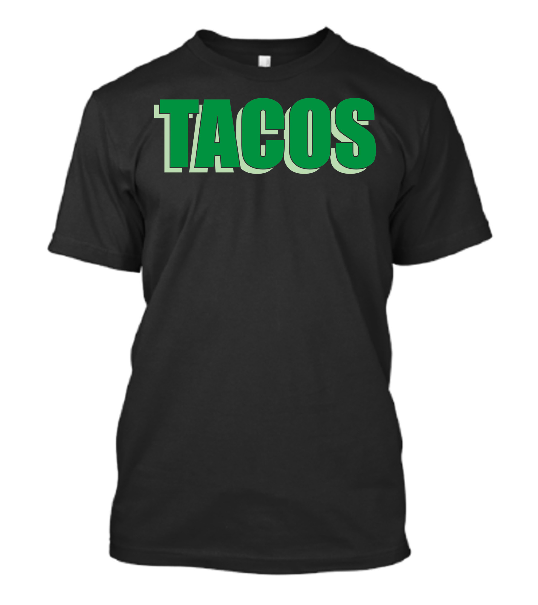Tacos Lovers Bold Green Text T-Shirt