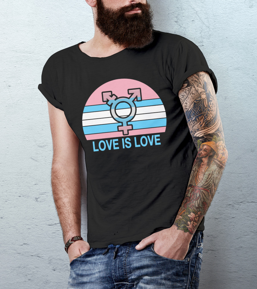 Transgender Pride Love Is Love T-Shirt
