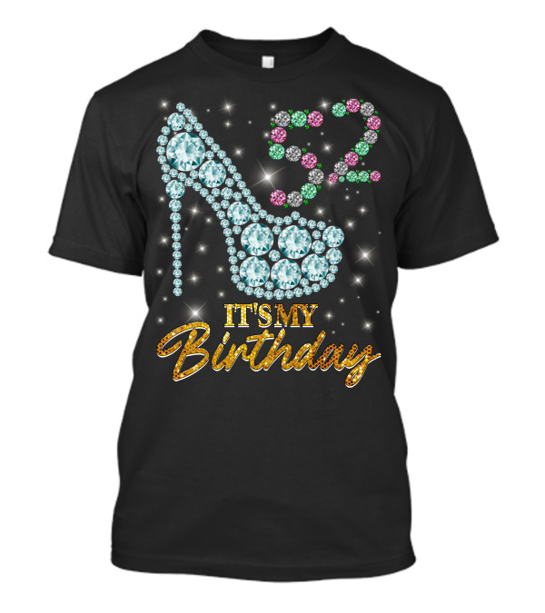 52 It's My Birthday T-Shirt